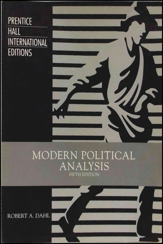 Dahl, Robert A. | Modern political analysis : Fifth edition