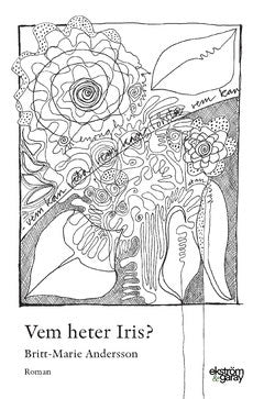 Andersson, Britt-Marie | Vem heter Iris?