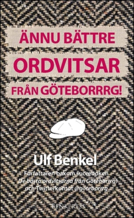 Benkel, Ulf | Ännu bättre ordvitsar från Göteborrrg!