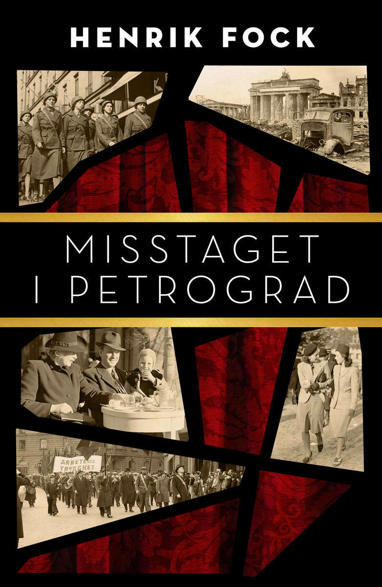 Fock, Henrik | Misstaget i Petrograd