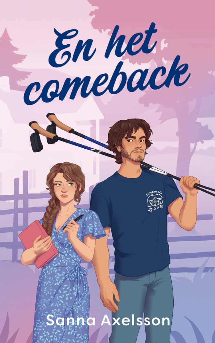 Axelsson, Sanna | En het comeback