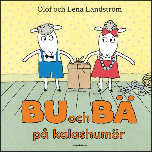 Landström, Olof | Landström, Lena | Bu och Bä på kalashumör