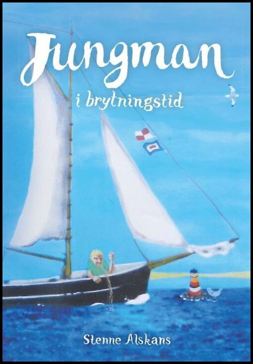 Alskans, Stenne | Jungman i brytningstid