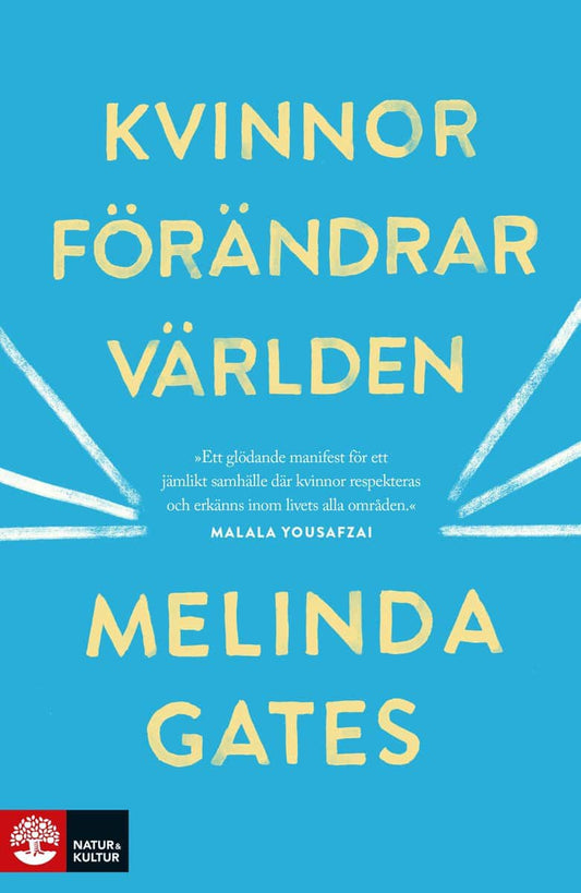 Gates, Melinda | Kvinnor förändrar världen