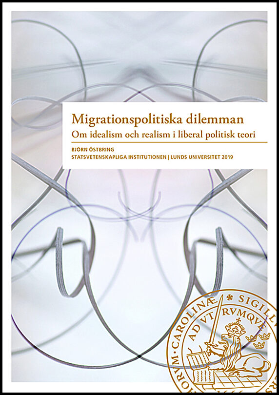 Östbring, Björn | Migrationspolitiska dilemman