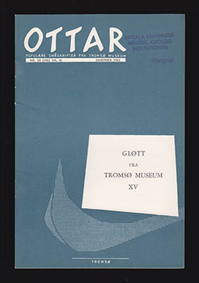 Landmark, Kåre et al | Ottar. Gløtt fra Tromsø museum : NR. 38 (1963 NR.4) Desember 1963