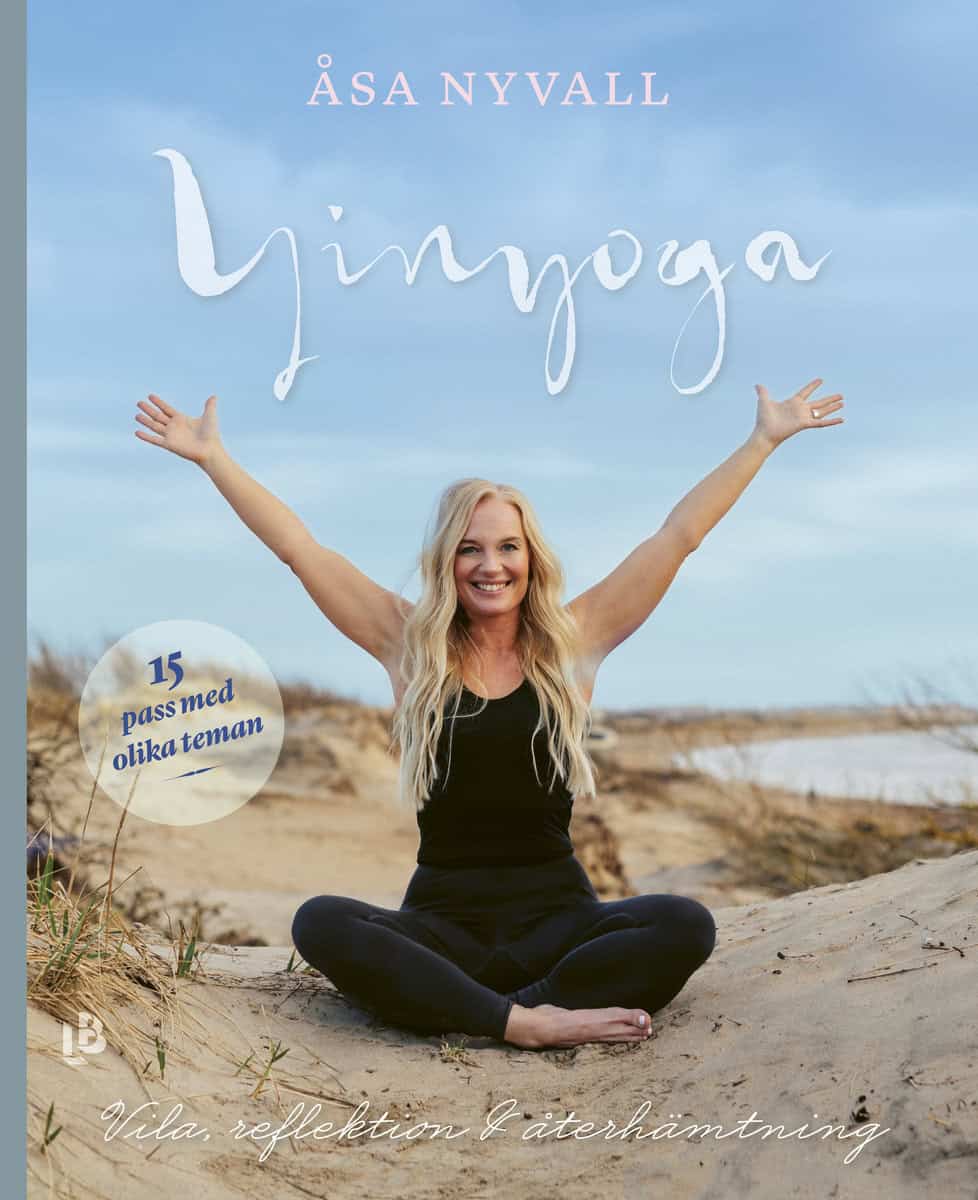 Nyvall, Åsa | Yinyoga : Vila, reflektion och återhämtning