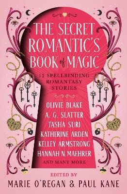 O'Regan, Marie | The The Secret Romantic's Book of Magic