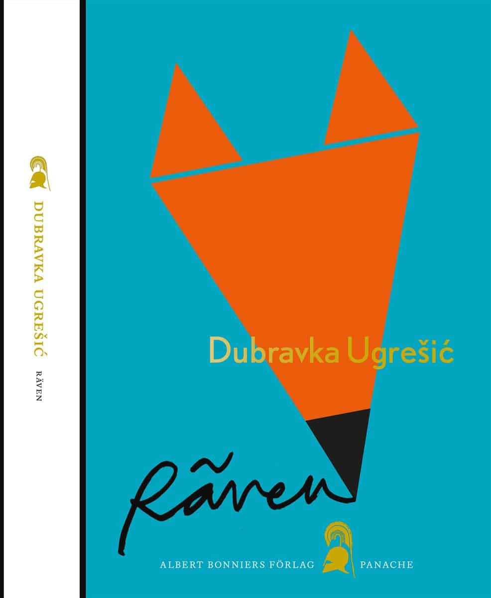 Ugresic, Dubravka | Räven