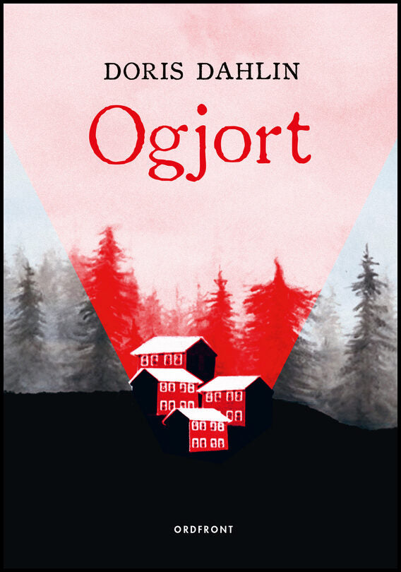 Dahlin, Doris | Ogjort