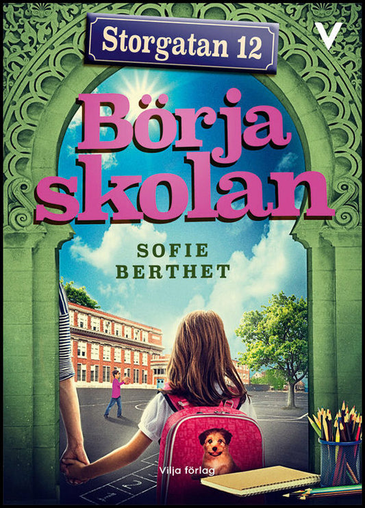 Berthet, Sofie | Börja skolan