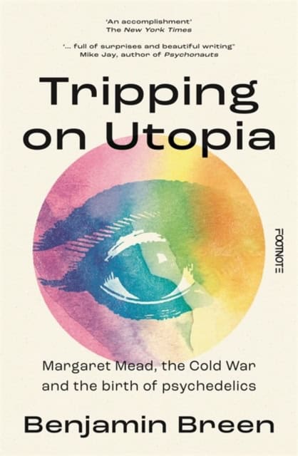 Breen, Benjamin | Tripping on Utopia