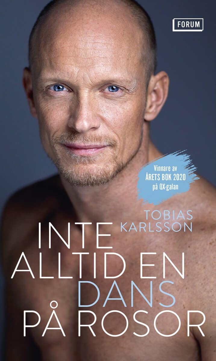 Karlsson, Tobias | Inte alltid en dans på rosor