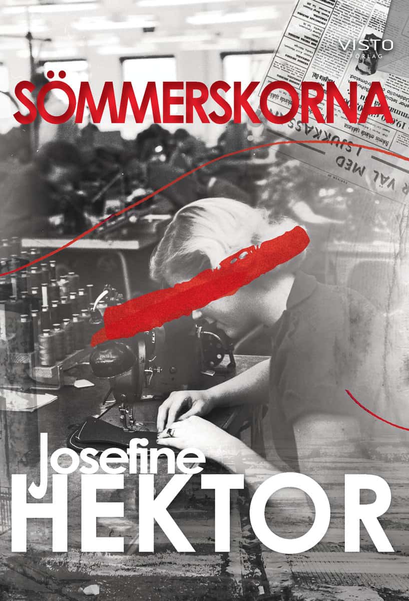 Hektor, Josefine | Sömmerskorna