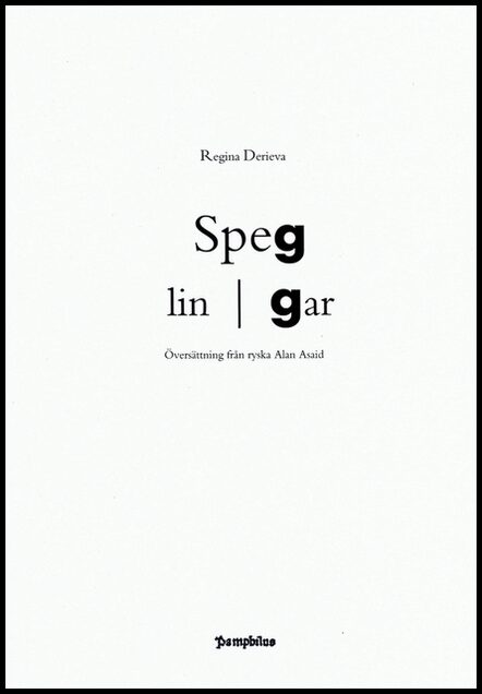 Derieva, Regina | Speglingar