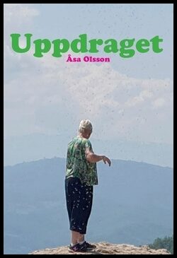 Olsson, Åsa | Uppdraget