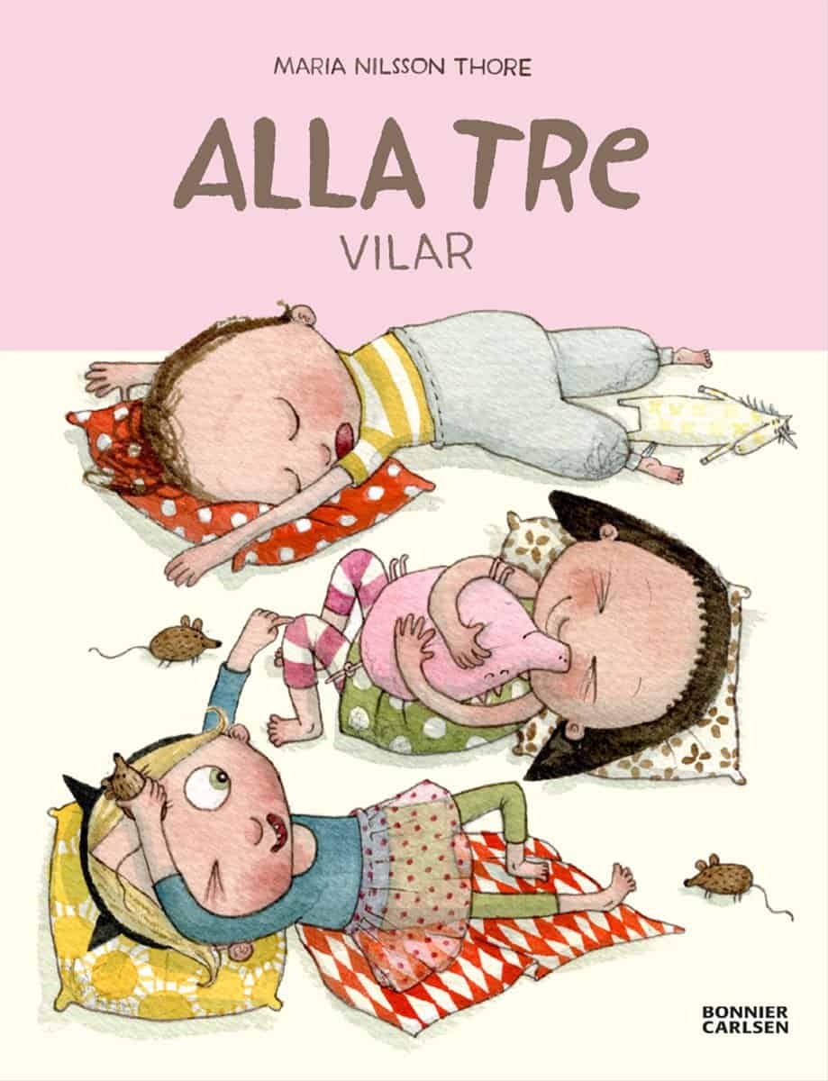 Nilsson Thore, Maria | Alla tre vilar