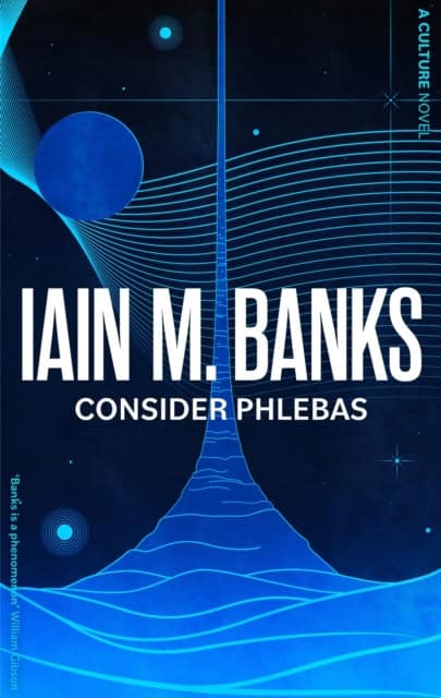 Banks, Iain M. | Consider Phlebas