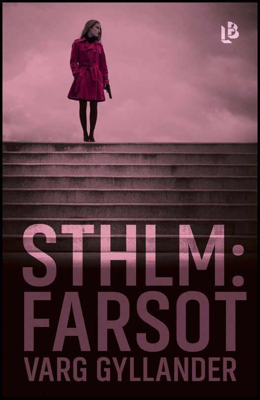 Gyllander, Varg | Sthlm : Farsot