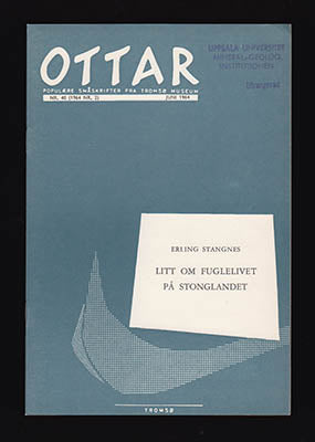 Stangnes, Erling | Ottar. Litt om fuglelivet på stonglandet : NR. 40 (1964 NR. 2) Juni 1964