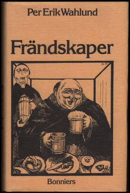 Wahlund, Per Erik | Frändskaper : Aderton essayer