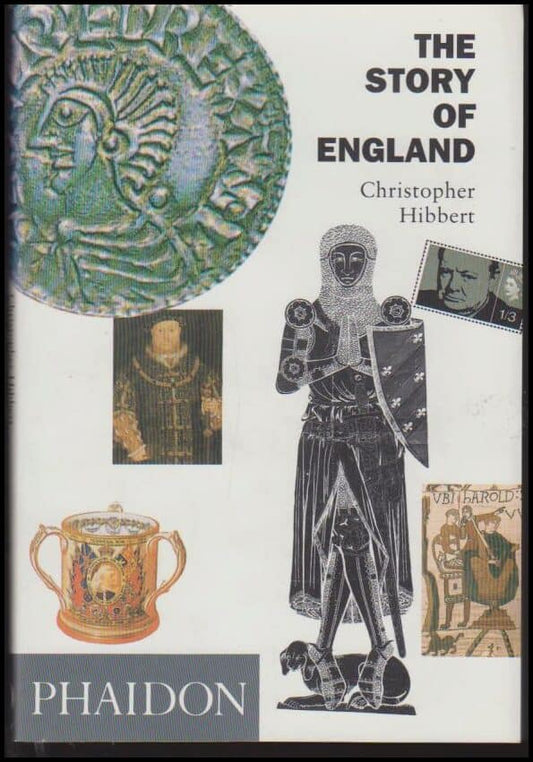 Hibbert, Christopher | The Story of England