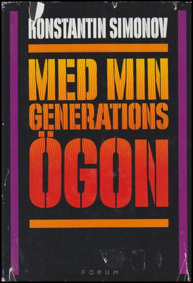 Simonov, Konstantin Michajlovic | Med min generations ögon
