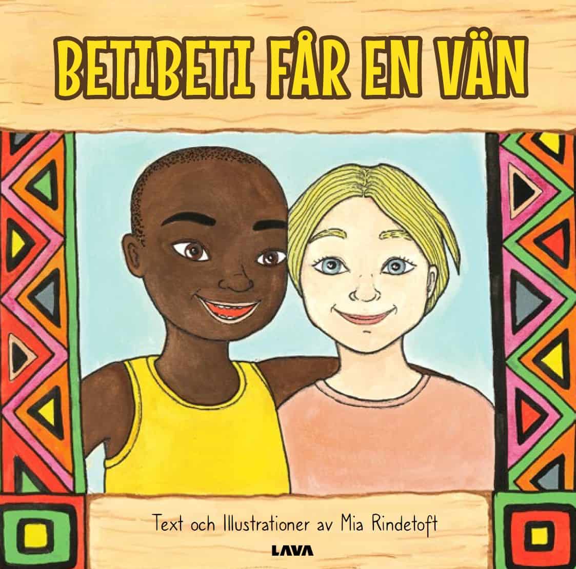 Rindetoft, Mia | Betibeti får en vän