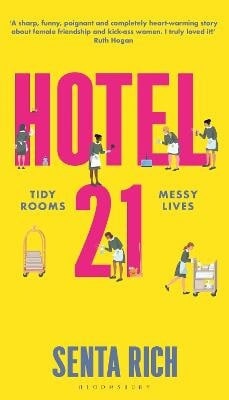 Rich, Senta | Hotel 21