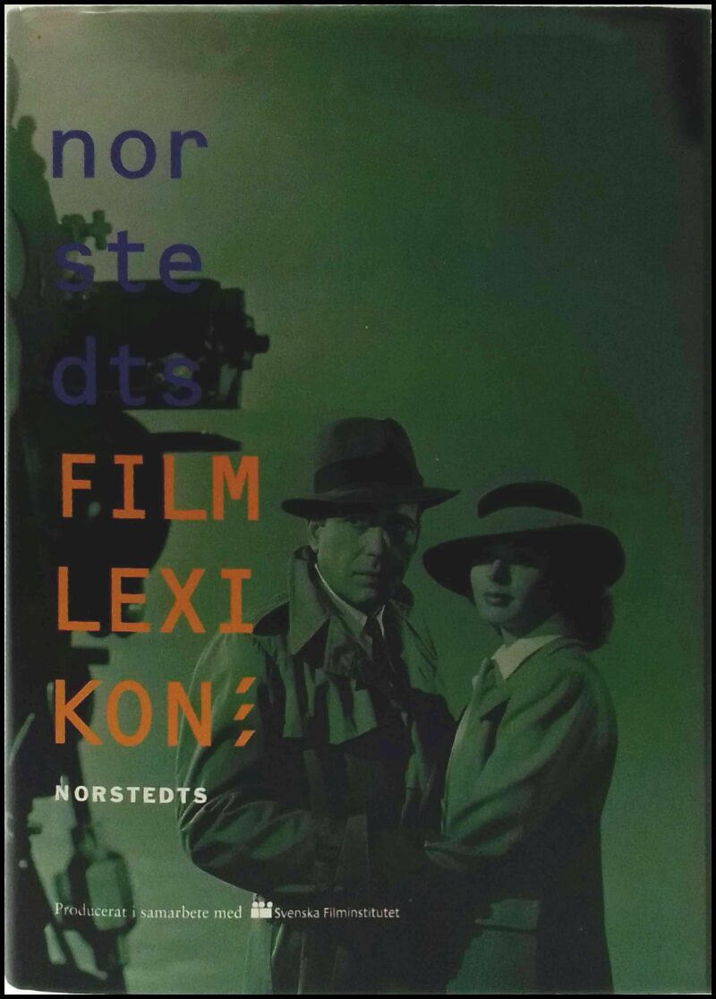 Heurling, Bo | Axelson, Lars | Bergström, Lasse | Åhlander, Lars | Norstedts filmlexikon