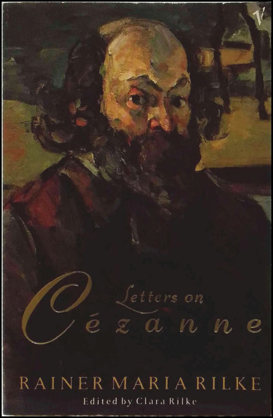 Rilke, Rainer Maria | Letters on Cézanne