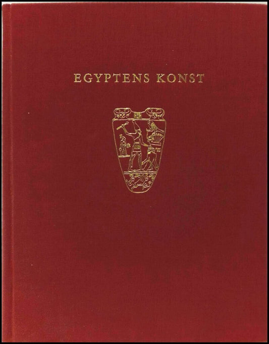 Woldering, Irmgard | Egyptens konst