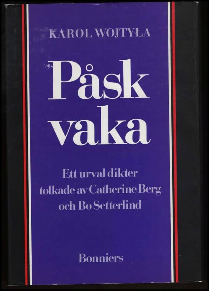 Wojtyla, Karol | Påskvaka : Ett urval dikter