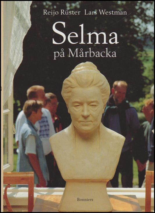 Rüster, Reijo | Westman, Lars | Selma på Mårbacka