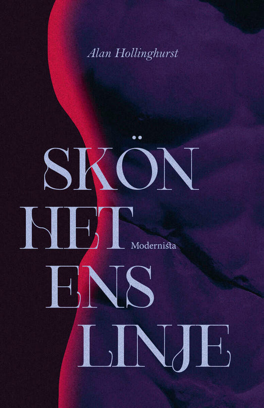 Hollinghurst, Alan | Skönhetens linje