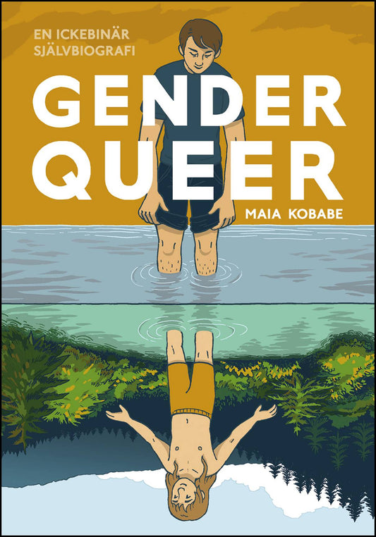 Kobabe, Maia | Gender queer : En ickebinär självbiografi