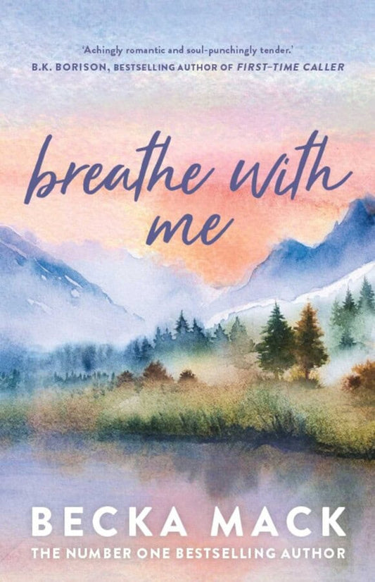 Mack, Becka | Breathe with Me