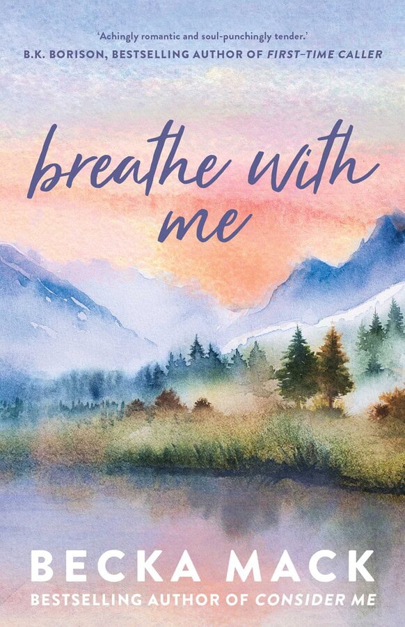 Mack, Becka | Breathe with Me