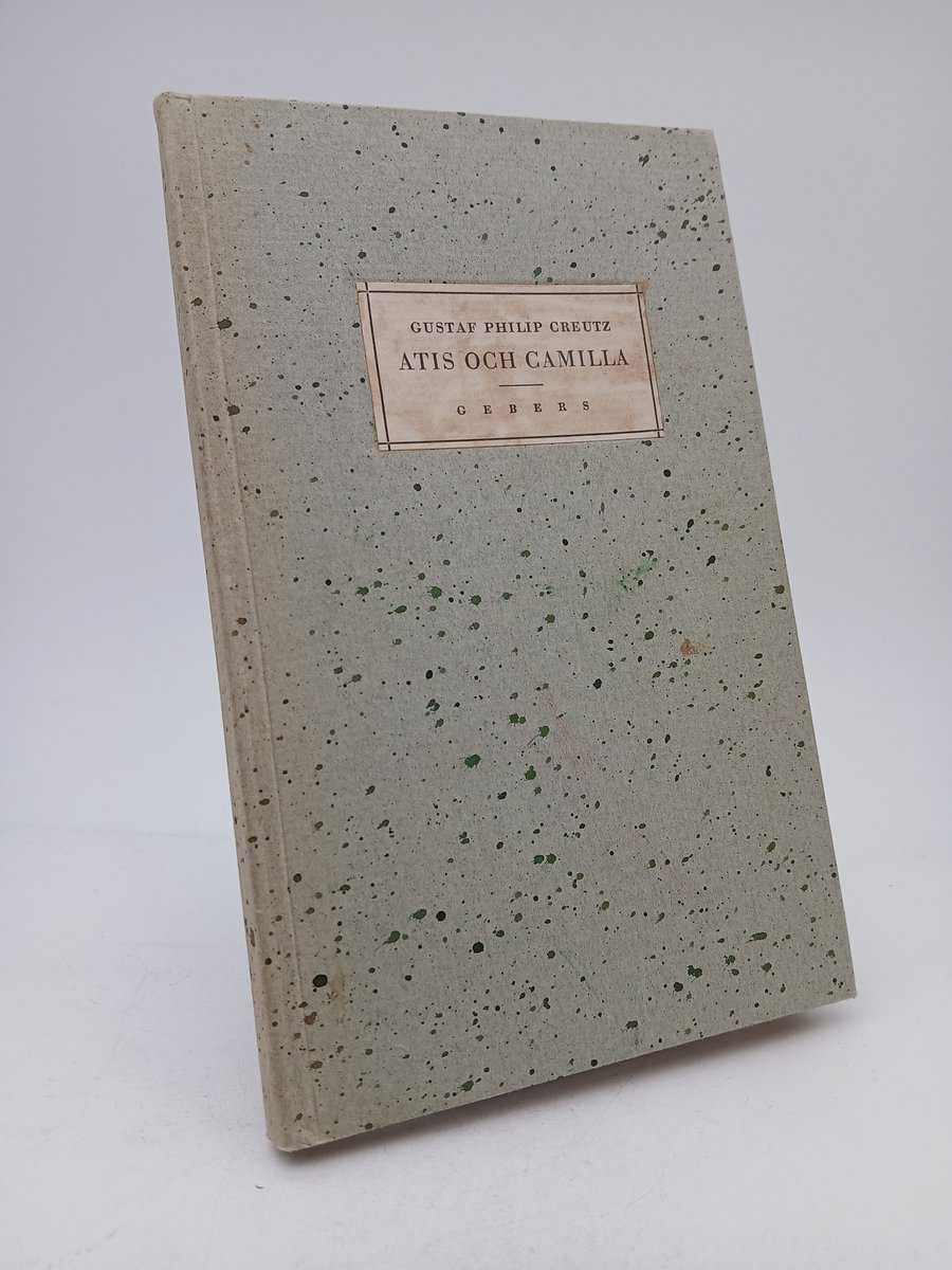 Creutz, Gustaf Philip | Atis och Camilla : Skalldedigt i fem sånger