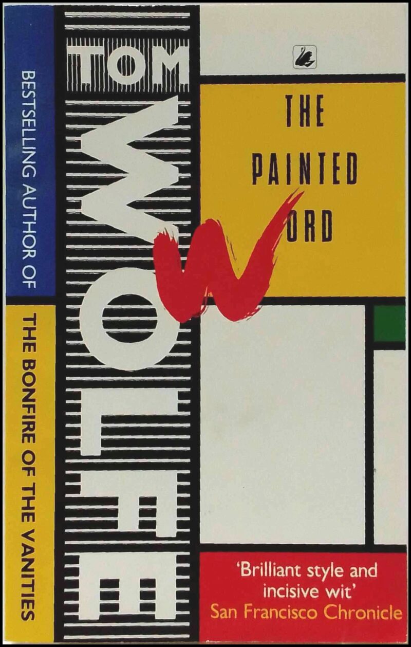 Wolfe, Tom | The painted word