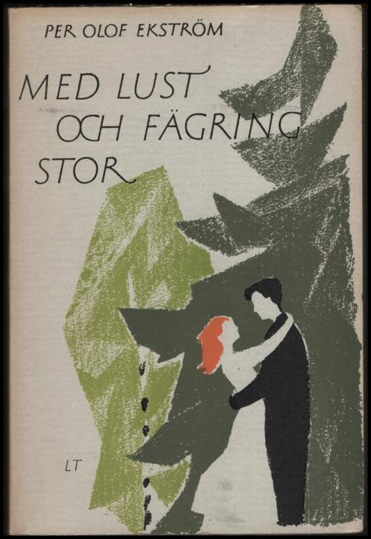 Ekström, Per Olof | Med lust och fägring stor