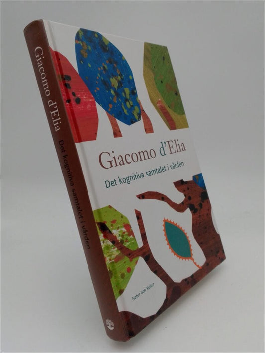 D'Elia, Giacomo | Det kognitiva samtalet i vården