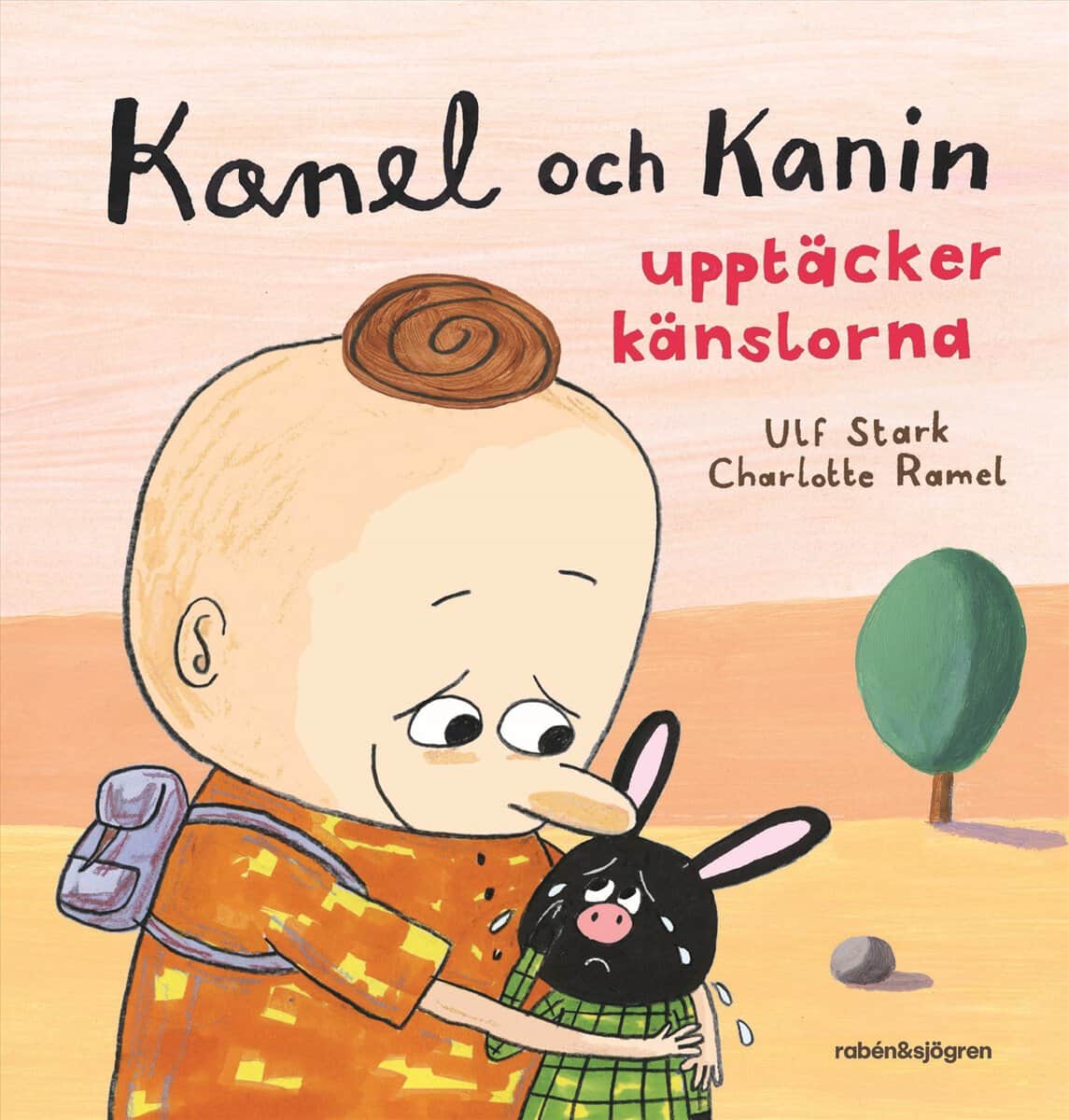 Stark, Ulf | Kanel och Kanin upptäcker känslorna