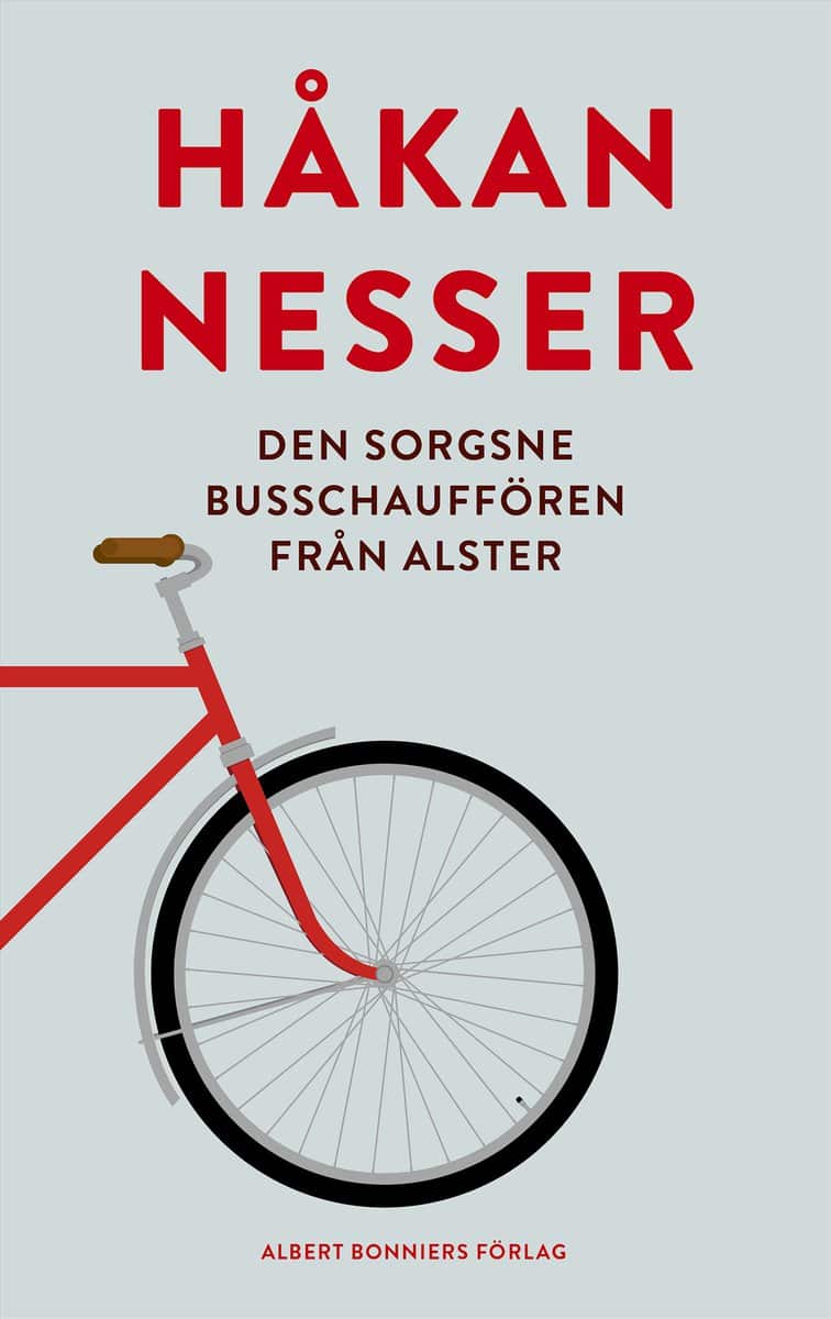 Nesser, Håkan | Den sorgsne busschauffören från Alster