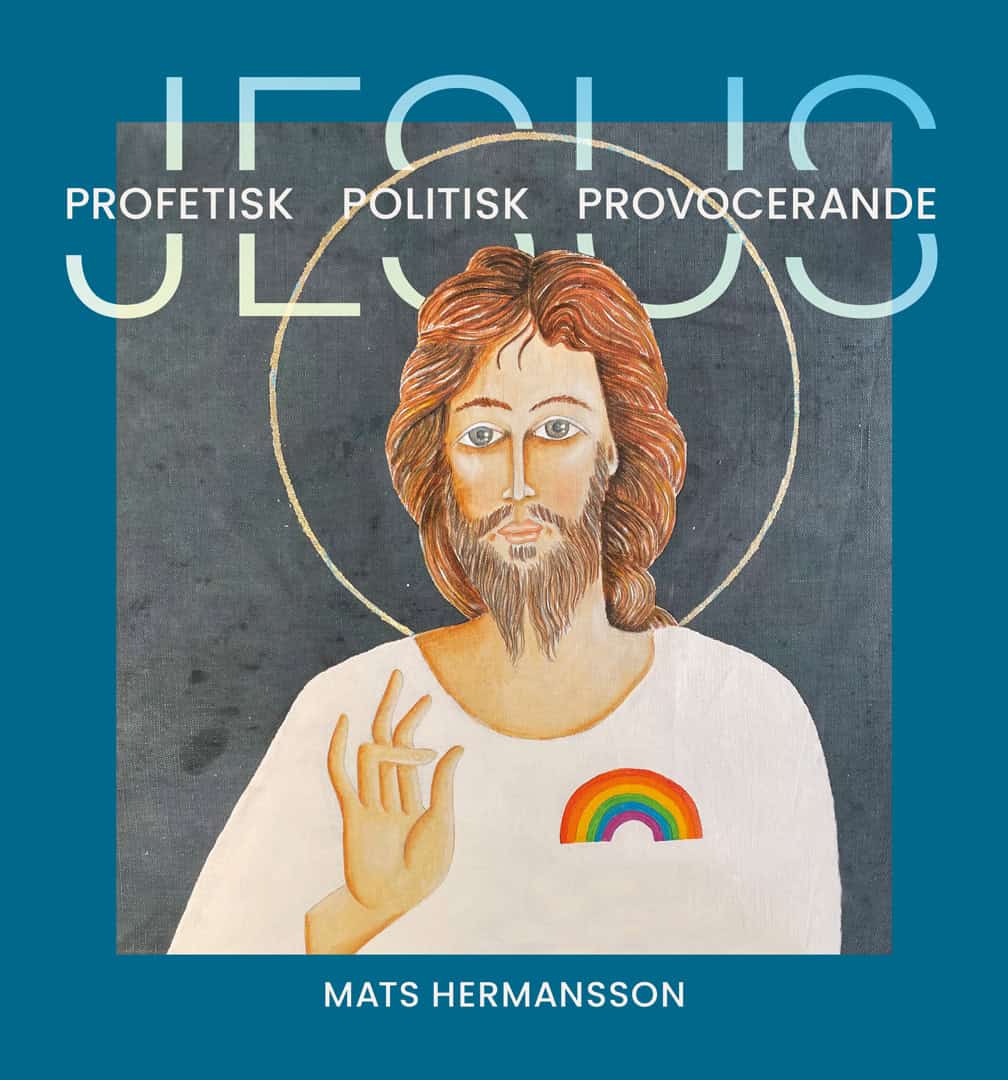 Hermansson, Mats | Jesus : Profetisk, politisk, provocerande