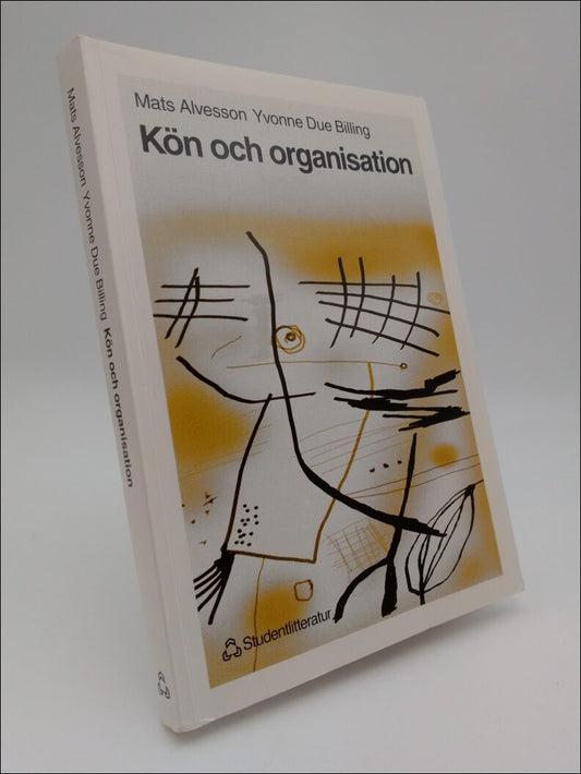 Alvesson, Mats | Due Billing, Yvonne | Kön och organisation