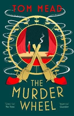 Mead, Tom | The Murder Wheel