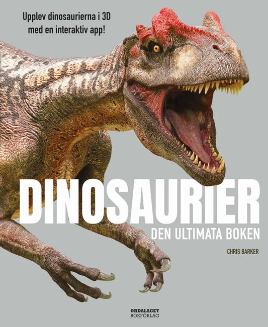 Barker, Chris | Dinosaurier : Den ultimata boken