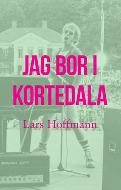 Hoffmann, Lars | Jag bor i Kortedala