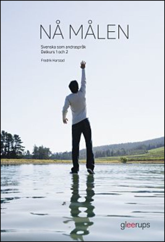 Harstad, Fredrik | Nå målen, svenska som andraspråk delkurs 1 och 2